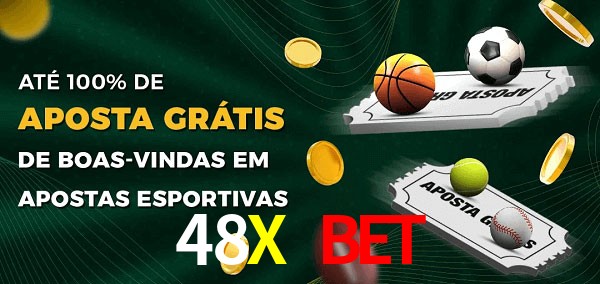 48X Bet Ate 100% de Aposta Gratis
