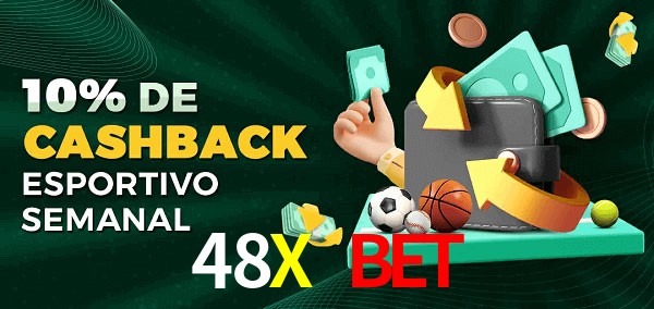 10% de bônus de cashback na 48X Bet